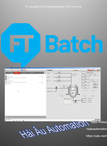 FactoryTalk Batch – Phần Mềm Quản Lý Sản Xuất Theo Mẻ của Rockwell Automation